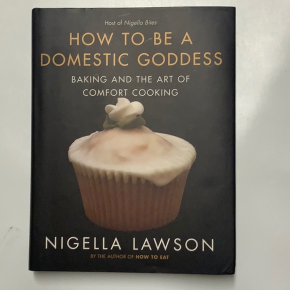 How to be a Domestic Goddess Cookbook - Picture 1 of 4